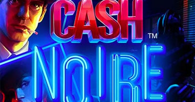 Cash Noire